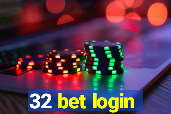 32 bet login